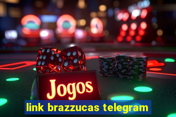 link brazzucas telegram